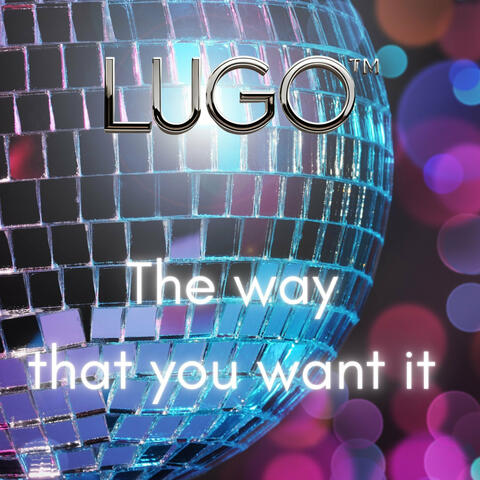 The Way That You Want It (Remixes)