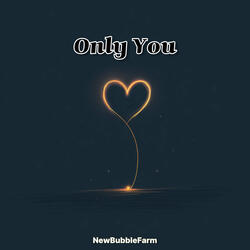 Only You