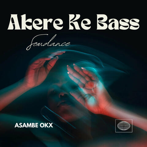 Akere Ke Bass