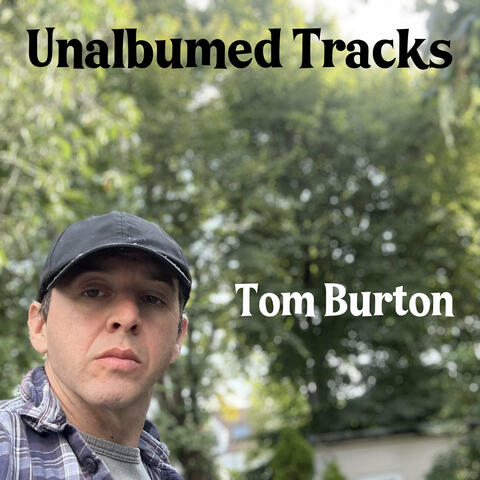 Unalbumed Tracks