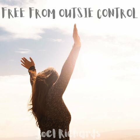 Free From Outside Control