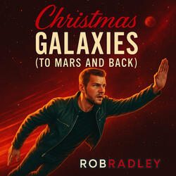 Christmas Galaxies (To Mars and Back)