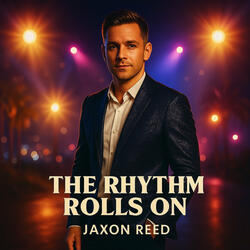 The Rhythm Rolls On
