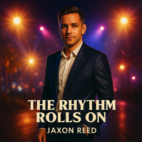 The Rhythm Rolls On