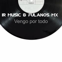 Vengo por todo