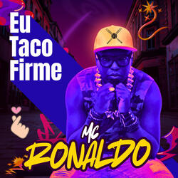 Eu Taco Firme