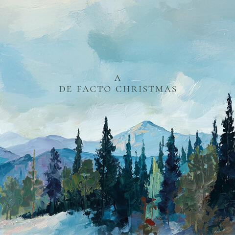 A De Facto Christmas