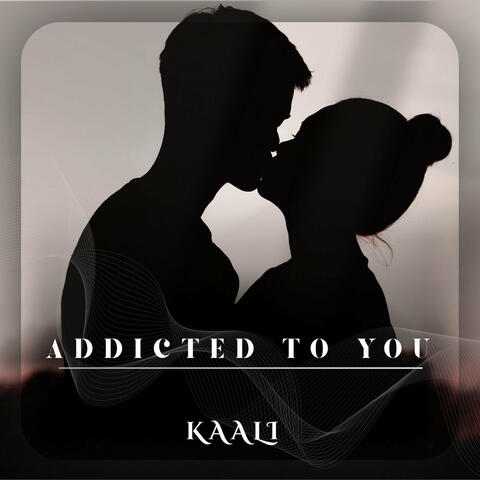 Addicted to You