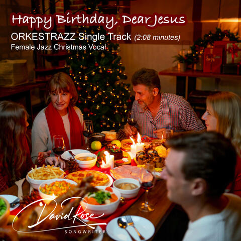 Happy Birthday, Dear Jesus