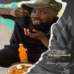 Oga Enjoyment