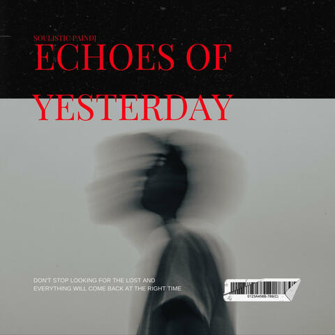 Echoes of Yesterday
