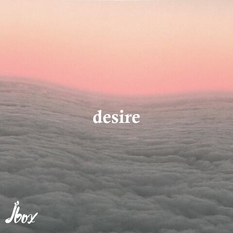 Desire