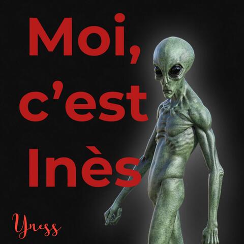 Moi, c'est inès