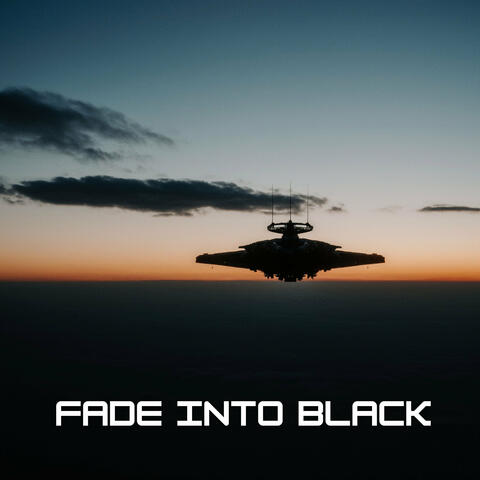 Fade into Black