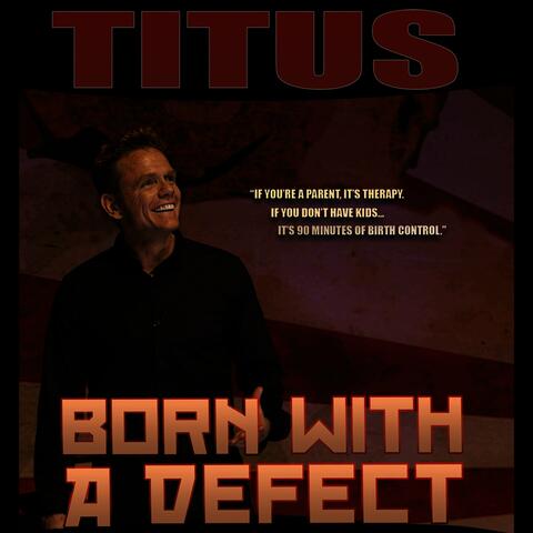 Born With a Defect (Live)