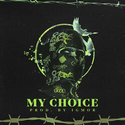 My Choice