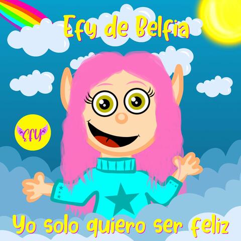 Yo solo quiero ser feliz