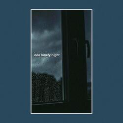 One Lonely Night