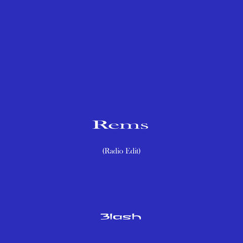 Rems (Radio Edit)