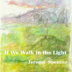 If We Walk in the Light