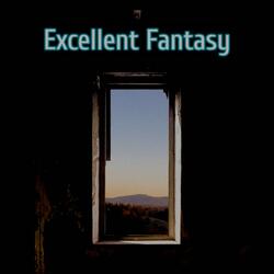 Excellent Fantasy