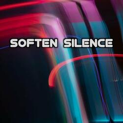 Soften Silence