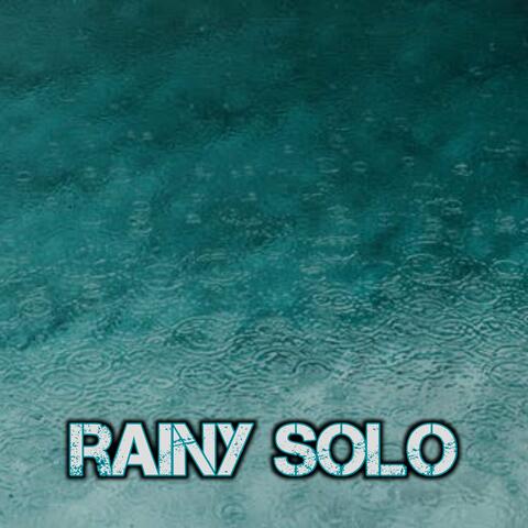 Rainy Solo
