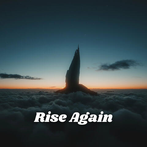 Rise Again