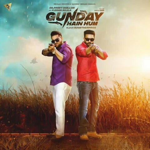 Gunday Hain Hum