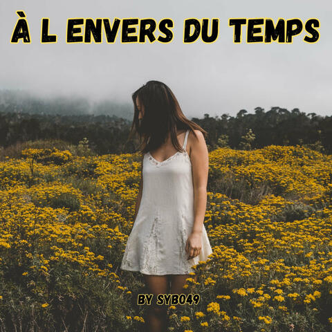À L'envers Du Temps