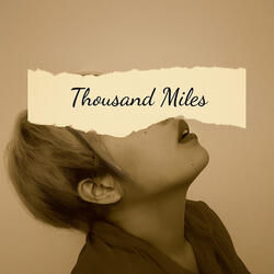 Thousand Miles