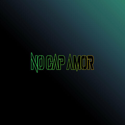 No Cap Amor
