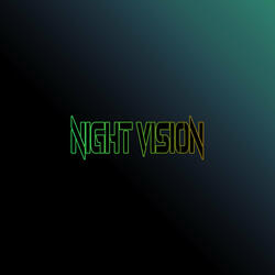 Night Vision