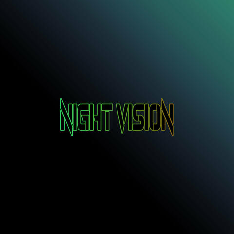 Night Vision