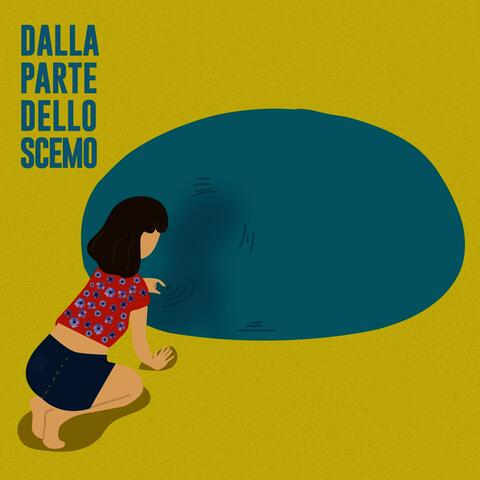 Dalla Parte Dello Scemo