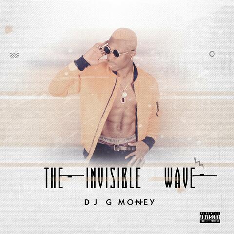 The Invisble Wave