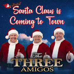Santa Claus Is Coming To Town