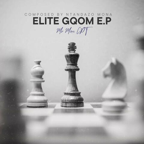Elite Gqom E.P