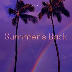 Summer's Back