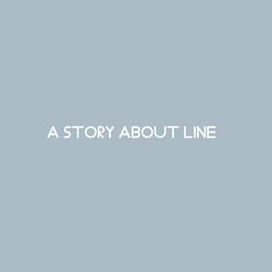 A Story About Line
