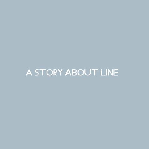 A Story About Line