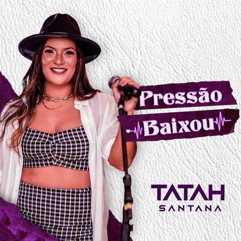 Pressão Baixou