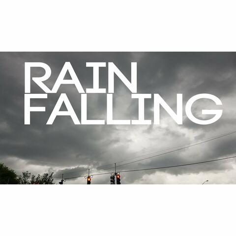 Rain Falling