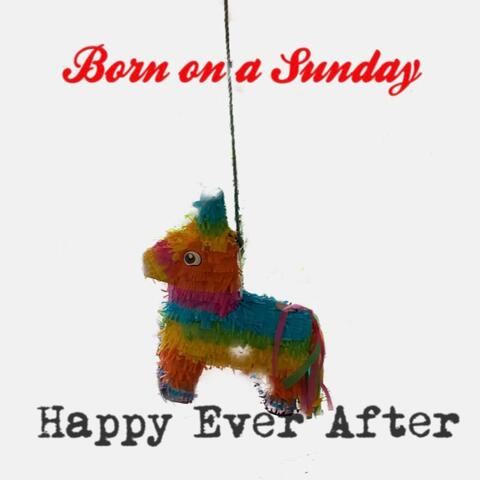 Happy Ever After