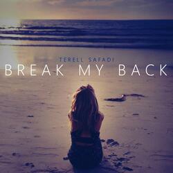 Break My Back