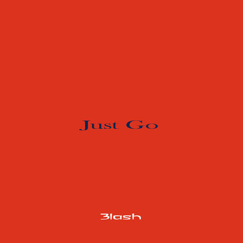 Just Go