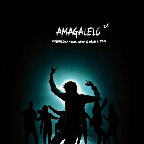 Amagalelo 2.0 (Radio Edit)