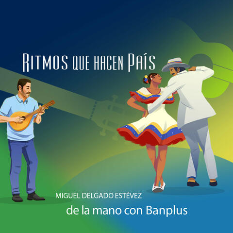 Ritmos que hacen País