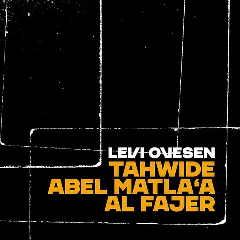 Tahwide Abel Matla'a Al Fajer