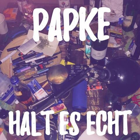 Halt es Echt